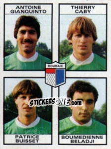 Sticker Antoine Gianquinto / Thierry Caby / Patrice Buisset / Boumedienne Beladji - Football France 1983-1984 - Panini