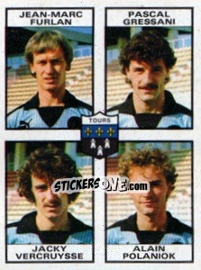 Figurina Jean-Marc Furlan / Pascal Gressani / Jacky Vercruysse / Alain Polaniok - Football France 1983-1984 - Panini