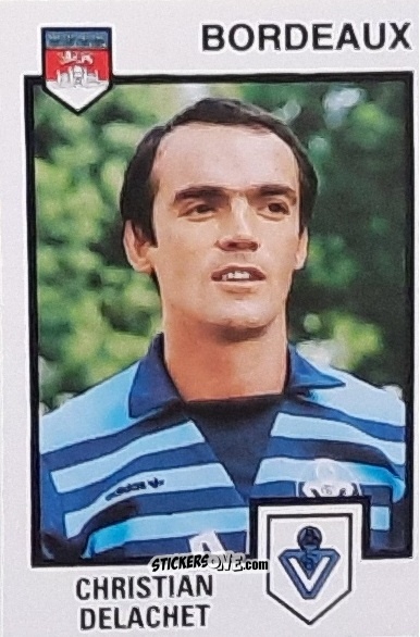 Sticker Christian Delachet - Football France 1984-1985 n. 45 - Panini