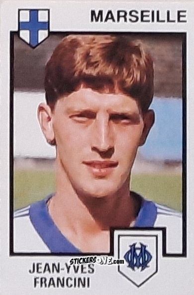 Sticker Jean-Yves Francini - Football France 1984-1985 n. 115 - Panini