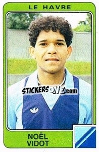 Figurina Noel Vidot - Football France 1985-1986 n. 95 - Panini