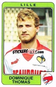 Sticker Dominique Thomas - Football France 1985-1986 n. 123 - Panini