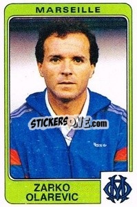 Sticker Zarko Olarevic - Football France 1985-1986 n. 133 - Panini