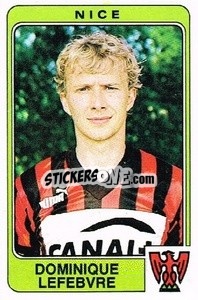 Sticker Dominique Lefebvre - Football France 1985-1986 n. 237 - Panini