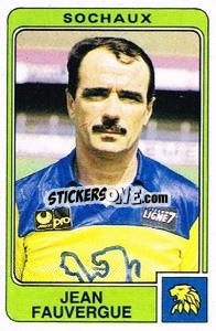 Sticker Jean Fauvergue - Football France 1985-1986 n. 273 - Panini