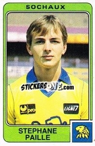 Sticker Stephane Paille - Football France 1985-1986 n. 285 - Panini