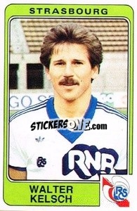 Sticker Walter Kelsch - Football France 1985-1986 n. 299 - Panini