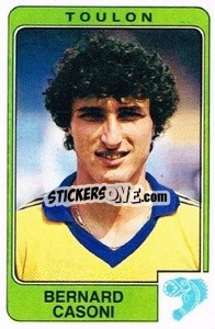 Sticker Bernard Casoni - Football France 1985-1986 n. 308 - Panini