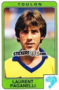 Sticker Laurent Paganelli - Football France 1985-1986 n. 317 - Panini