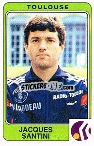 Figurina Jacques Santini - Football France 1985-1986 n. 318 - Panini