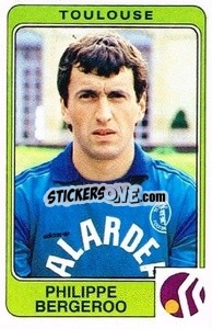 Sticker Philippe Bergeroo - Football France 1985-1986 n. 319 - Panini