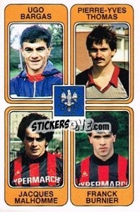 Sticker Yugo Bargas / Pierre-Yves Thomas / Jacques Malhomme / Franck Burnier - Football France 1985-1986 n. 363 - Panini
