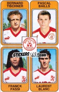 Sticker Bernard Tischner / Pascal Baills / Franck Passi / Laurent Blanc - Football France 1985-1986 n. 376 - Panini