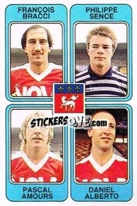 Sticker Francois Bracci / Philippe Sence / Pascal Amours / Daniel Alberto - Football France 1985-1986 n. 450 - Panini