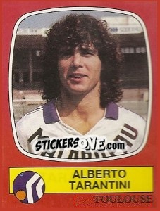Sticker Alberto Tarantini - Football France 1986-1987 n. 308 - Panini