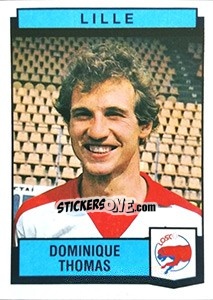 Figurina Dominique Thomas - Football France 1987-1988 - Panini