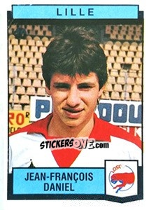 Sticker Jean-Francois Daniel - Football France 1987-1988 - Panini