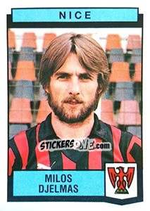 Sticker Milos Djelmas - Football France 1987-1988 - Panini