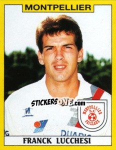 Figurina Franck Lucchesi - FOOT 1988-1989 - Panini