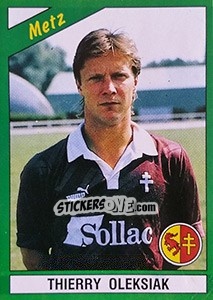 Figurina Thierry Oleksiak - FOOT 1990-1991 n. 109 - Panini