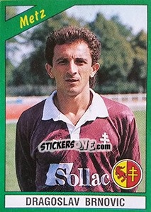 Figurina Dragoslav Brnovic - FOOT 1990-1991 - Panini