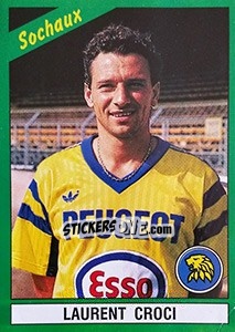 Figurina Laurent Croci - FOOT 1990-1991 - Panini