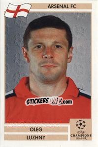 Cromo Oleg Luzhny - Champions League 2000-2001. Finale - Panini