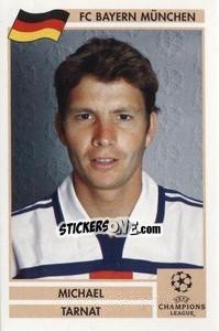 Sticker Michael Tarnat - Champions League 2000-2001. Finale n. 35 - Panini