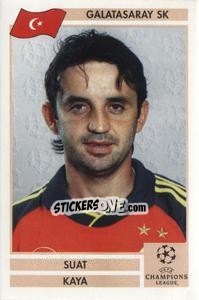 Sticker Suat Kaya - Champions League 2000-2001. Finale - Panini