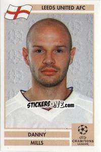 Sticker Danny Mills - Champions League 2000-2001. Finale - Panini