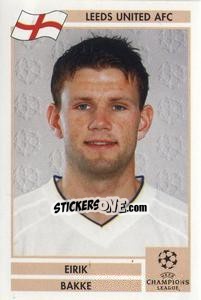 Sticker Eirik Bakke - Champions League 2000-2001. Finale - Panini