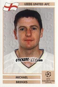 Sticker Michael Bridges - Champions League 2000-2001. Finale n. 107 - Panini