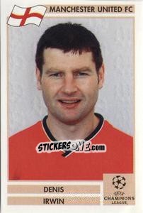 Cromo Denis Irwin - Champions League 2000-2001. Finale - Panini