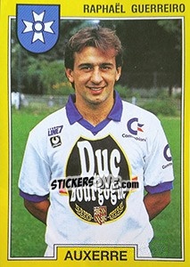 Figurina Raphaël Guerreiro - FOOT 1991-1992 - Panini