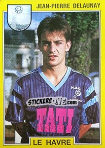 Figurina Jean-Pierre Delaunay - FOOT 1991-1992 n. 52 - Panini