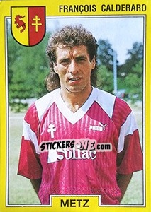 Cromo François Calderaro - FOOT 1991-1992 n. 130 - Panini