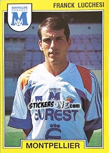 Figurina Franck Lucchesi - FOOT 1991-1992 - Panini