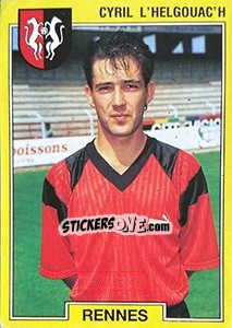 Sticker Cyril L'Helgouac'h - FOOT 1991-1992 n. 224 - Panini