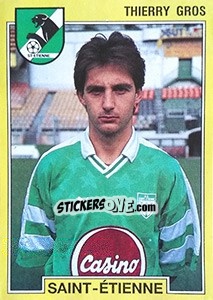 Sticker Thierry Gros - FOOT 1991-1992 - Panini