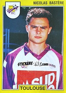 Cromo Nicolas Bastère - FOOT 1991-1992 n. 286 - Panini