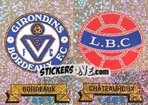 Sticker Ecusson Bordeaux - Chateauroux - FOOT 1991-1992 - Panini