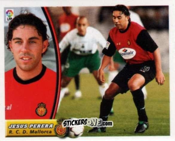 Figurina Jesus Perera (Doble Imagen) - Liga Spagnola 2003-2004 n. 284 - Colecciones ESTE