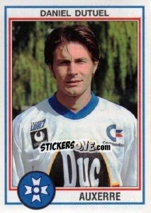 Sticker Daniel Dutuel - FOOT 1992-1993 n. 7 - Panini