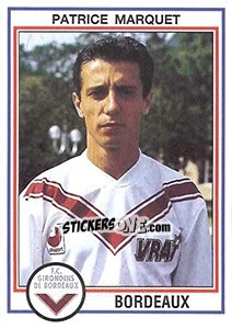 Figurina Patrice Marquet - FOOT 1992-1993 - Panini