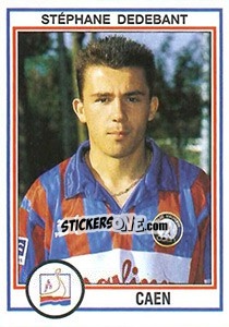 Sticker Stephane Dedebant - FOOT 1992-1993 n. 40 - Panini