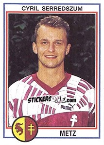 Sticker Cyril Serredszum - FOOT 1992-1993 - Panini