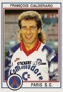 Cromo Francois Calderaro - FOOT 1992-1993 - Panini