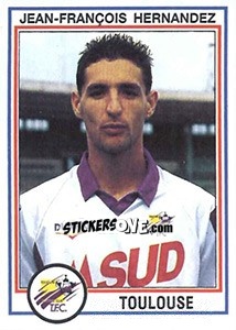 Figurina Jean-Francois Hernandez - FOOT 1992-1993 n. 256 - Panini