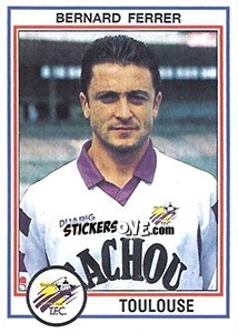 Sticker Bernard Ferrer - FOOT 1992-1993 n. 260 - Panini