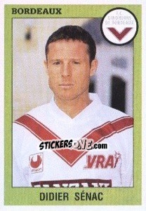 Sticker Didier Senac - FOOT 1993-1994 - Panini